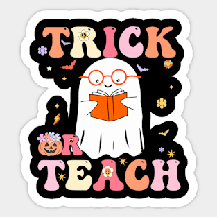 Trick Or Teach Groovy Retro Ghost Teacher Halloween 2022 Sticker